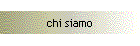 chi siamo