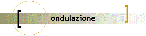 ondulazione